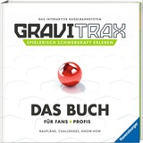 Ravensburger GraviTrax. Das Buch für Fans und Profis Hardcover